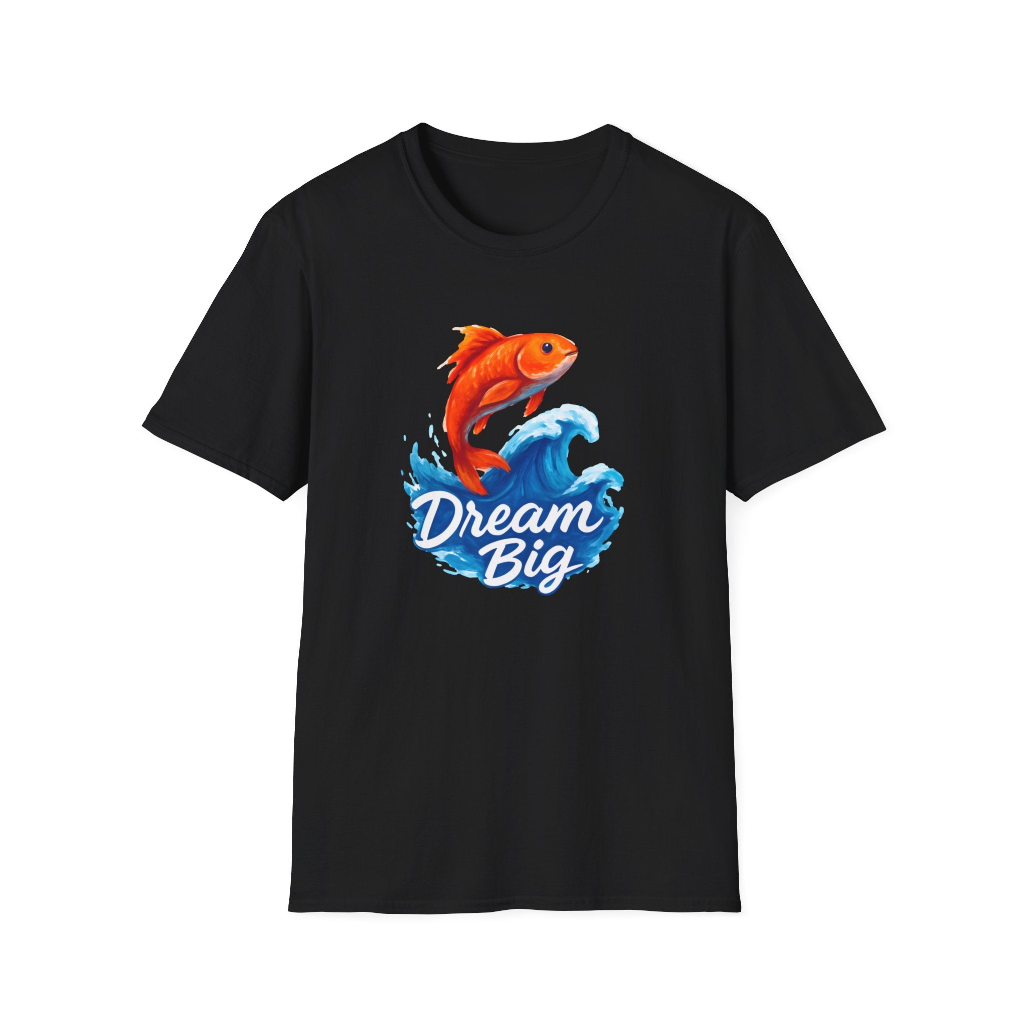 Dream Big T-Shirt