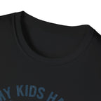 My Kids Have Paws T-Shirt