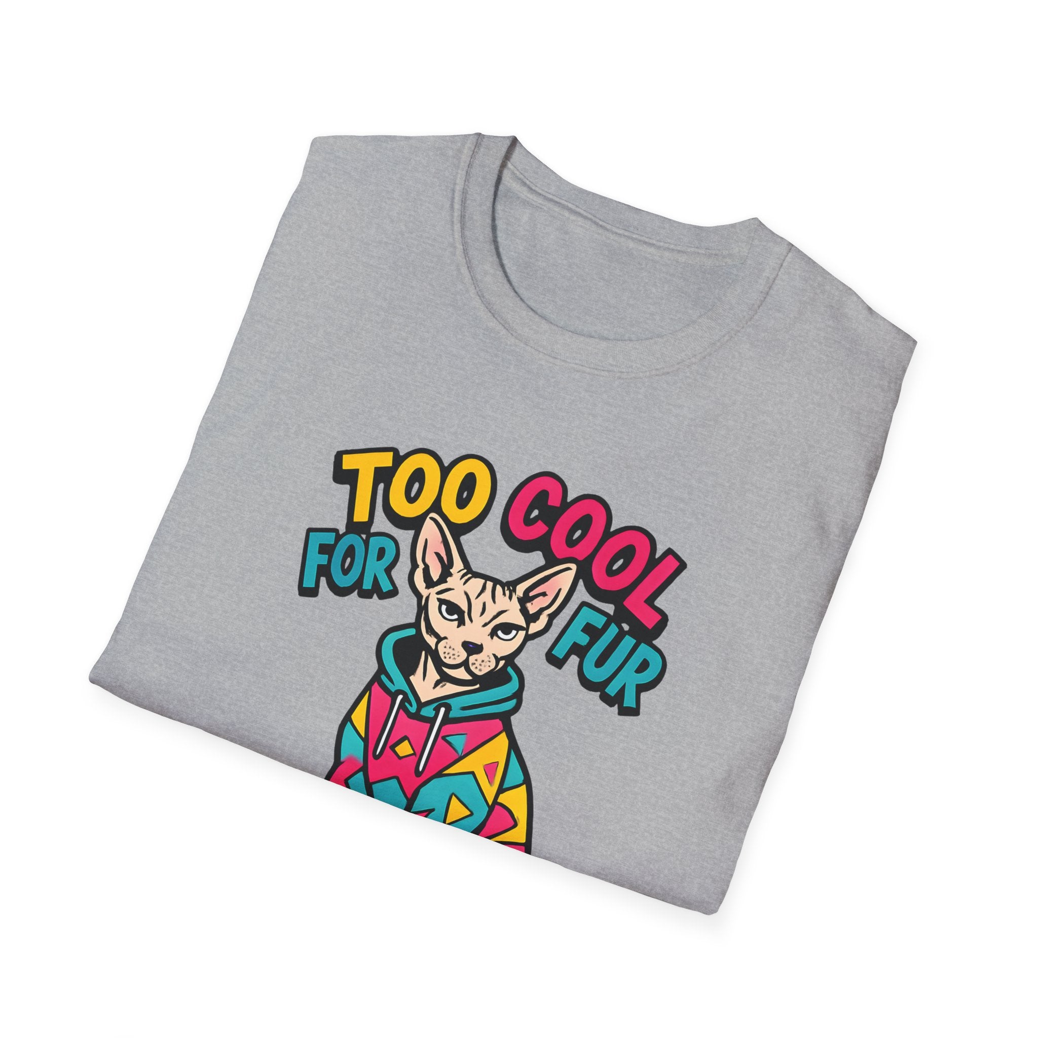 Too Cool For Fur T-Shirt