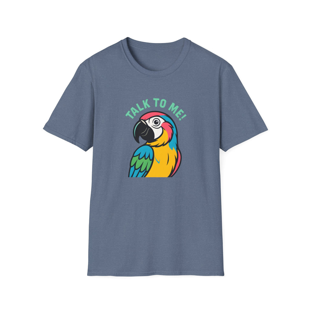 Talk To Me Parrot T-Shirt