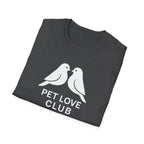 Pet Love Club T-Shirt