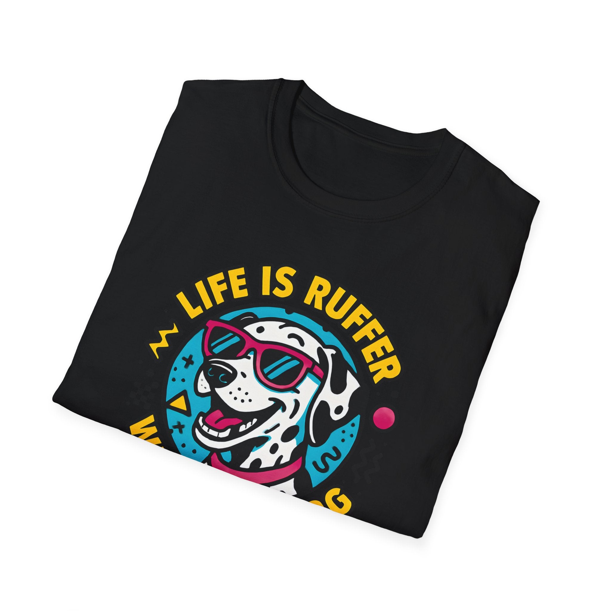 Life Is Ruff T-Shirt